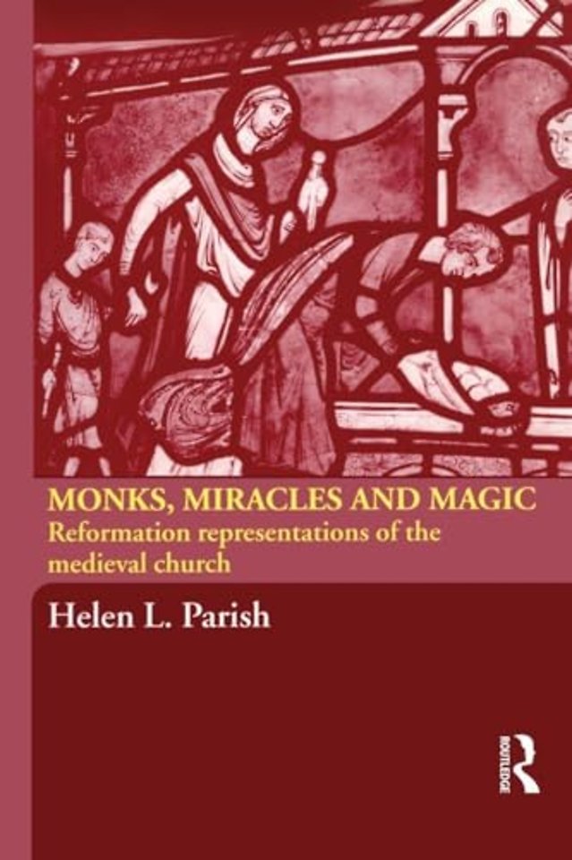 Monks, Miracles and Magic