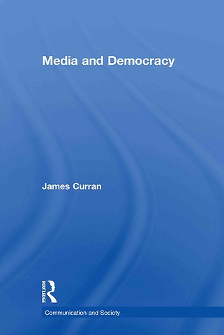 Media and Democracy