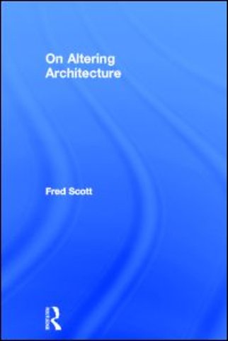 On Altering Architecture