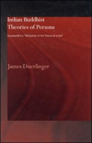 Indian Buddhist Theories of Persons