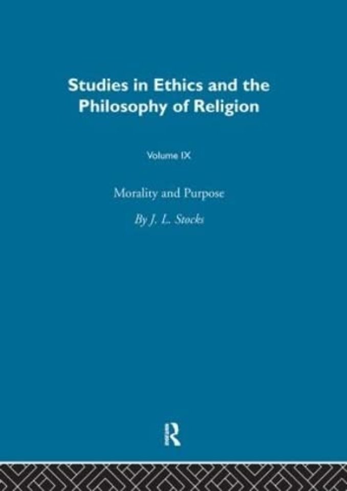 Morality & Purpose Vol 9