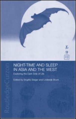 Night-time and Sleep in Asia and the West