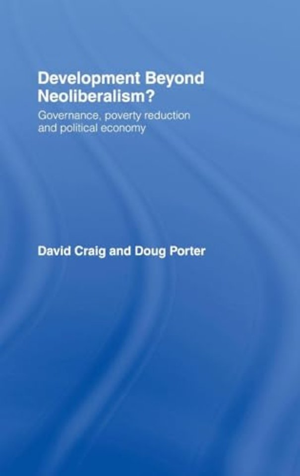 Development Beyond Neoliberalism?