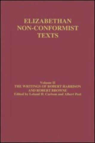 Writings of Robert Harrison and Robert Browne