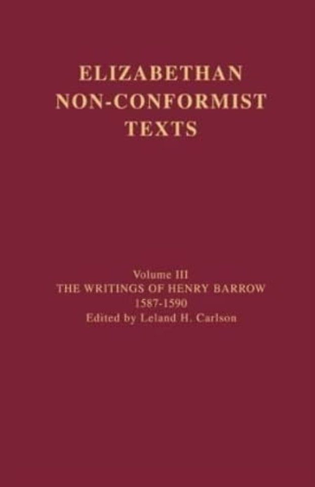 Writings of Henry Barrow, 1587-1590