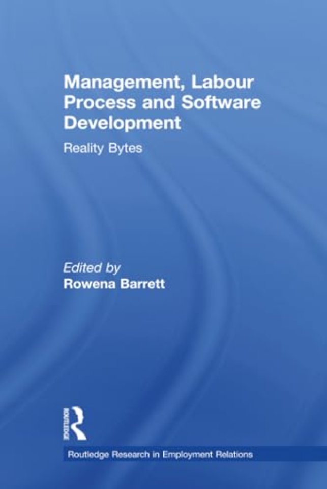 Management, Labour Process and Software Development
