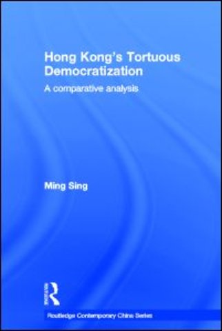 Hong Kong's Tortuous Democratization