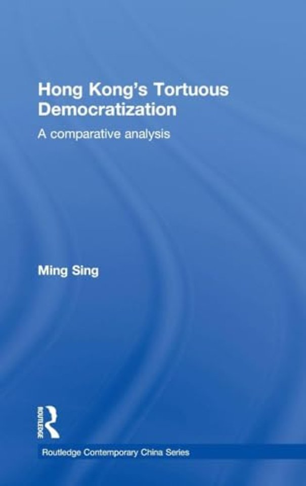 Hong Kong's Tortuous Democratization