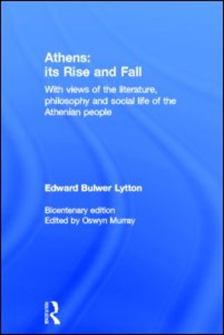 Athens: Its Rise and Fall