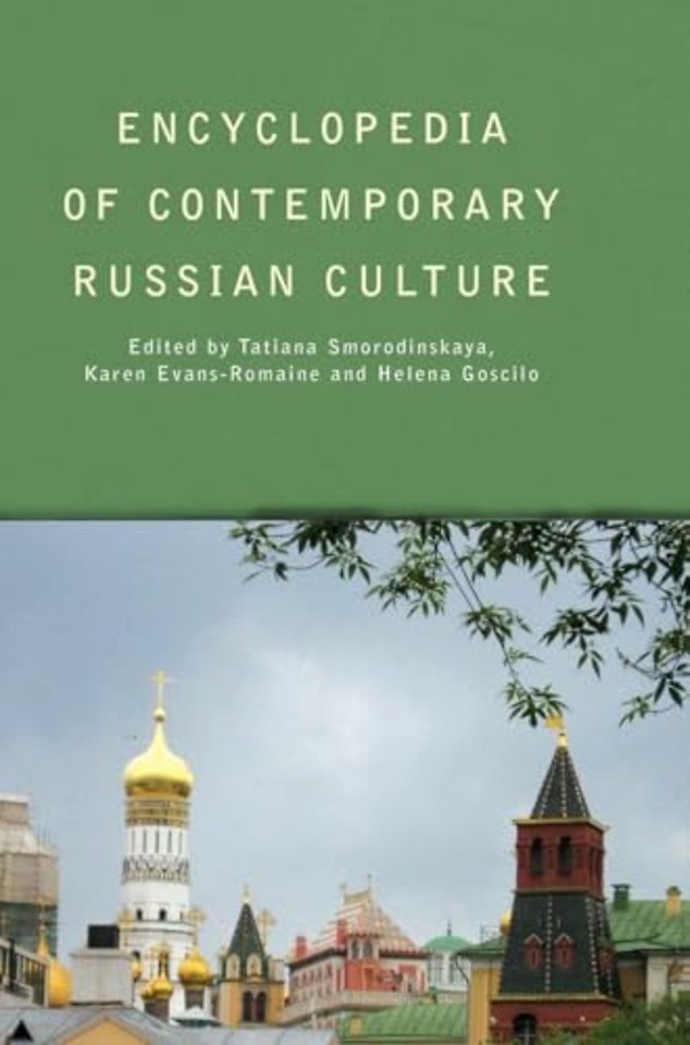 Encyclopedia of Contemporary Russian Culture