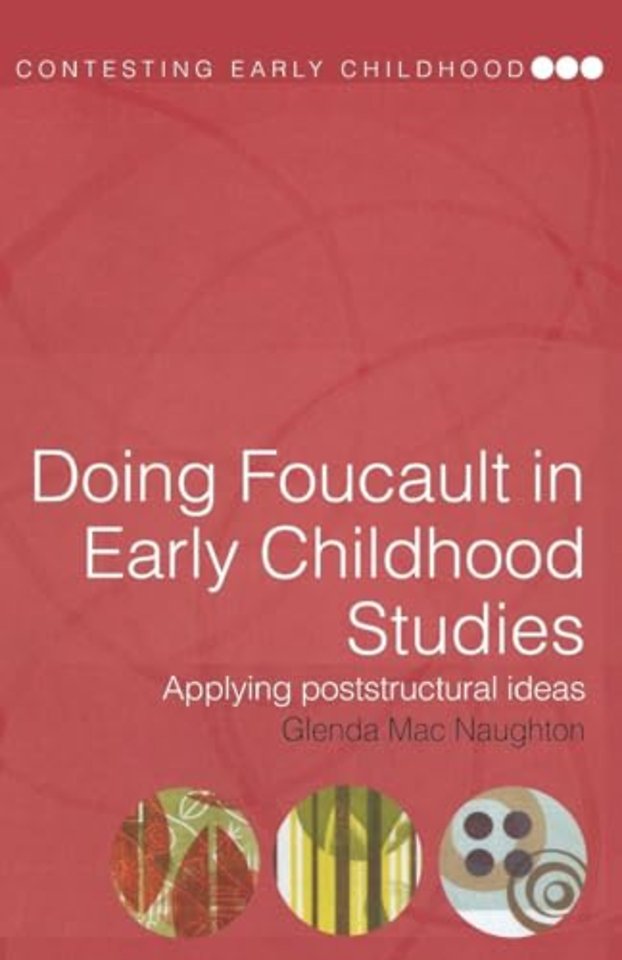 Doing Foucault in Early Childhood Studies