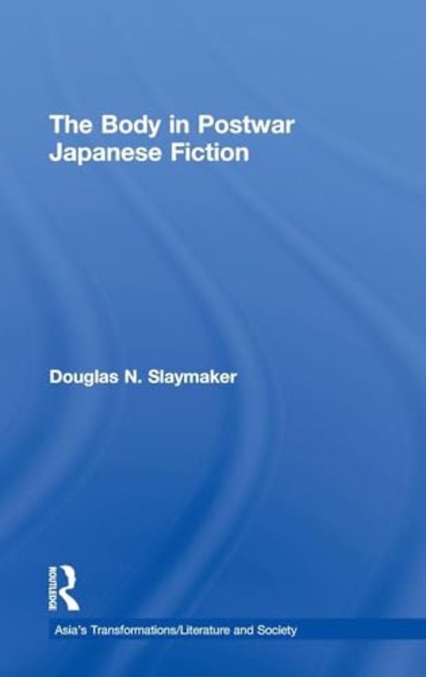 Body in Postwar Japanese Fiction