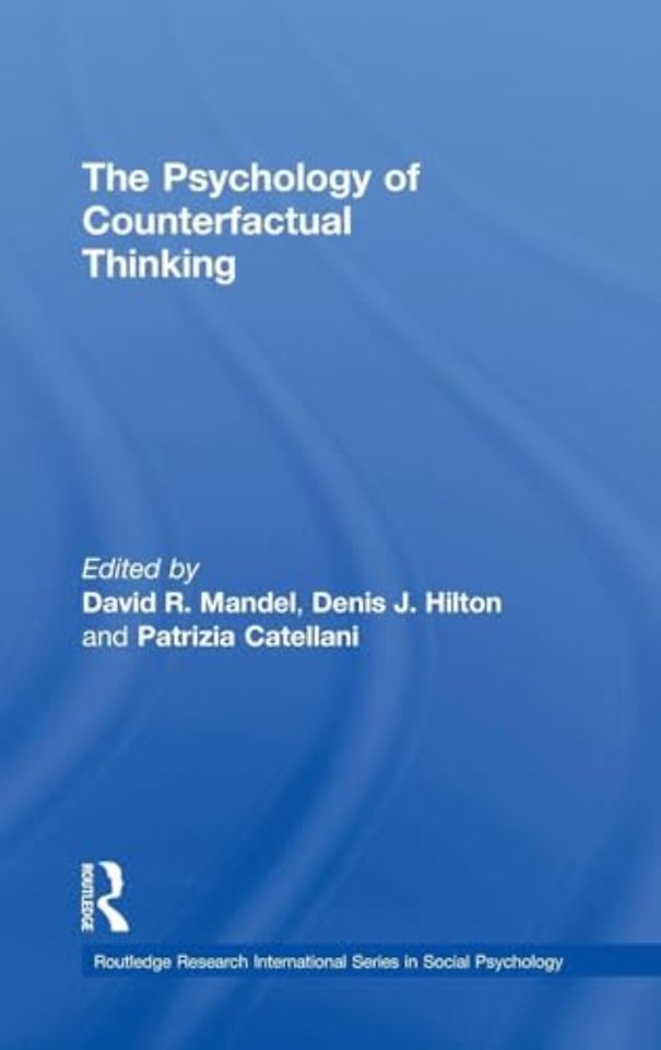 Psychology of Counterfactual Thinking