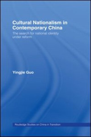 Cultural Nationalism in Contemporary China