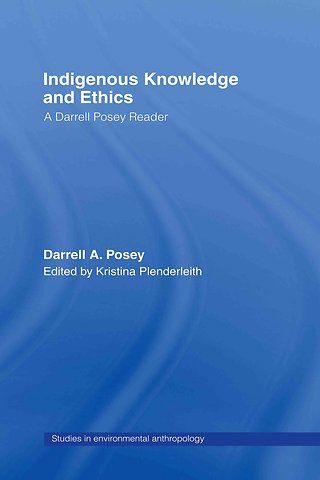 Indigenous Knowledge and Ethics
