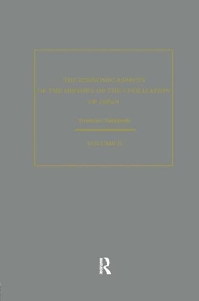 Economic Aspects of the History of the Civilization of Japan