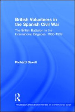 British Volunteers in the Spanish Civil War