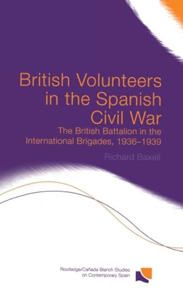 British Volunteers in the Spanish Civil War