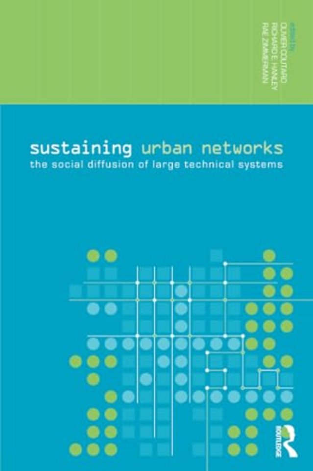 Sustaining Urban Networks