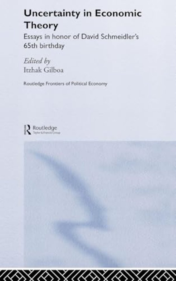 Uncertainty in Economic Theory