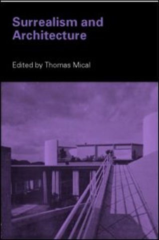 Surrealism and Architecture