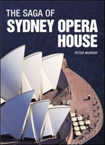 Saga of Sydney Opera House