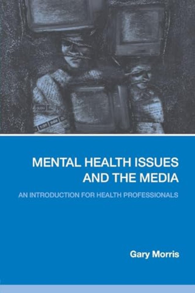 Mental Health Issues and the Media