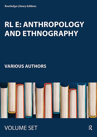 RL E: Anthropology and Ethnography