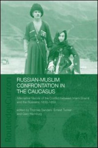 Russian-Muslim Confrontation in the Caucasus