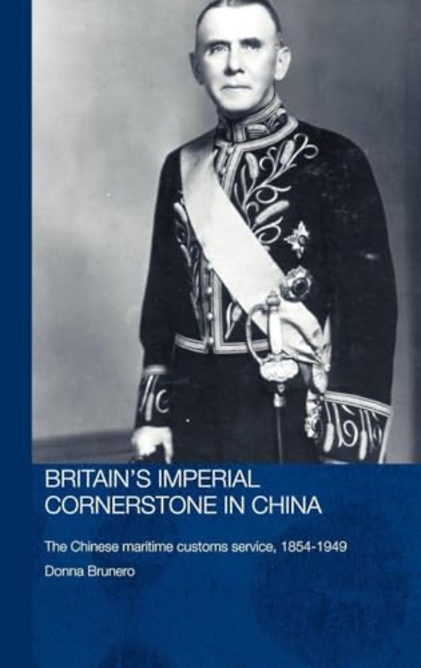 Britain's Imperial Cornerstone in China