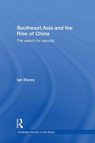 Southeast Asia and the Rise of China