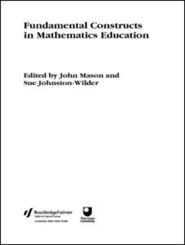Fundamental Constructs in Mathematics Education