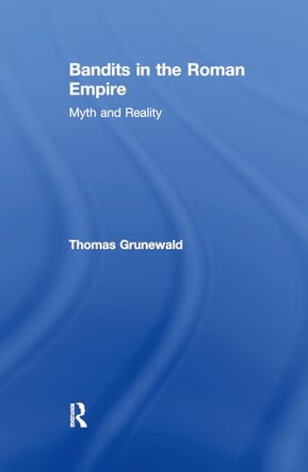 Bandits in the Roman Empire