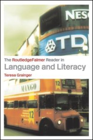 RoutledgeFalmer Reader in Language and Literacy