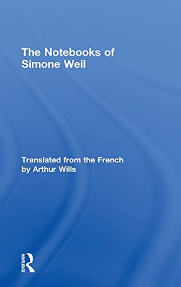 Notebooks of Simone Weil