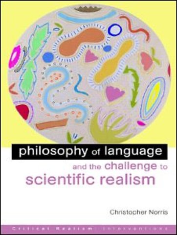 Philosophy of Language and the Challenge to Scientific Realism