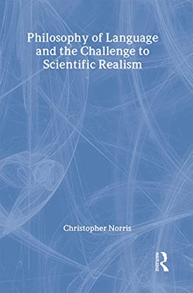 Philosophy of Language and the Challenge to Scientific Realism