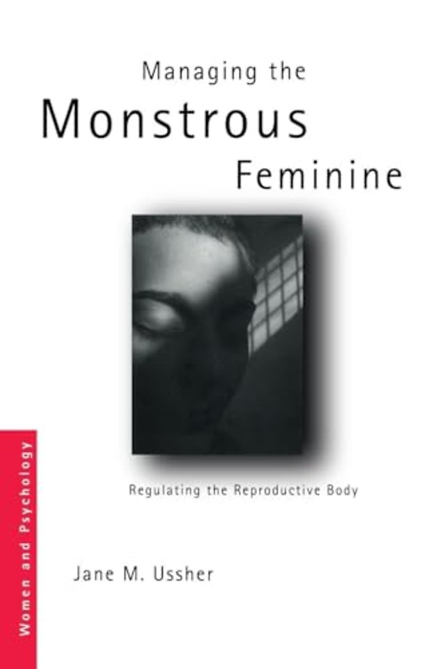 Managing the Monstrous Feminine