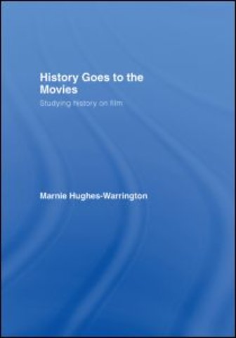 History Goes to the Movies