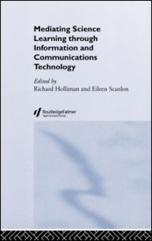 Mediating Science Learning through Information and Communications Technology