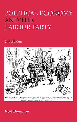Political Economy and the Labour Party