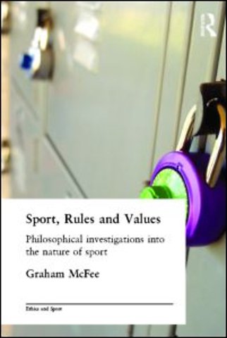 Sport, Rules and Values