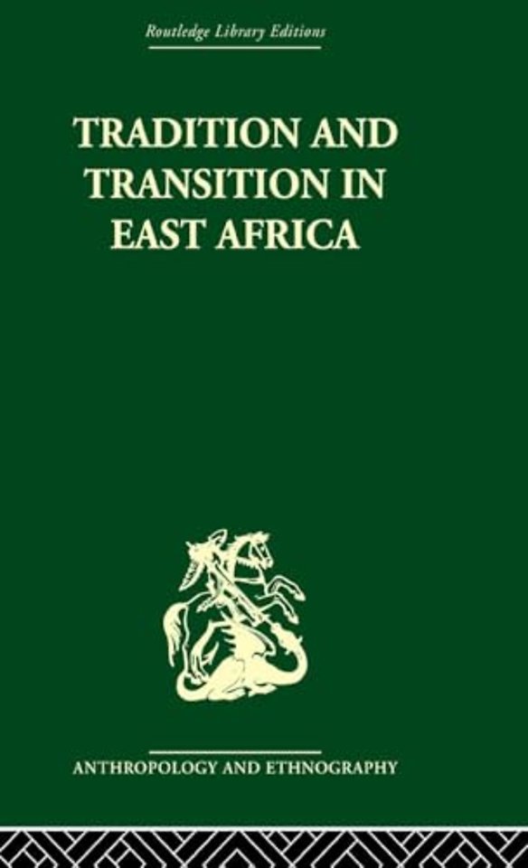 Tradition and Transition in East Africa