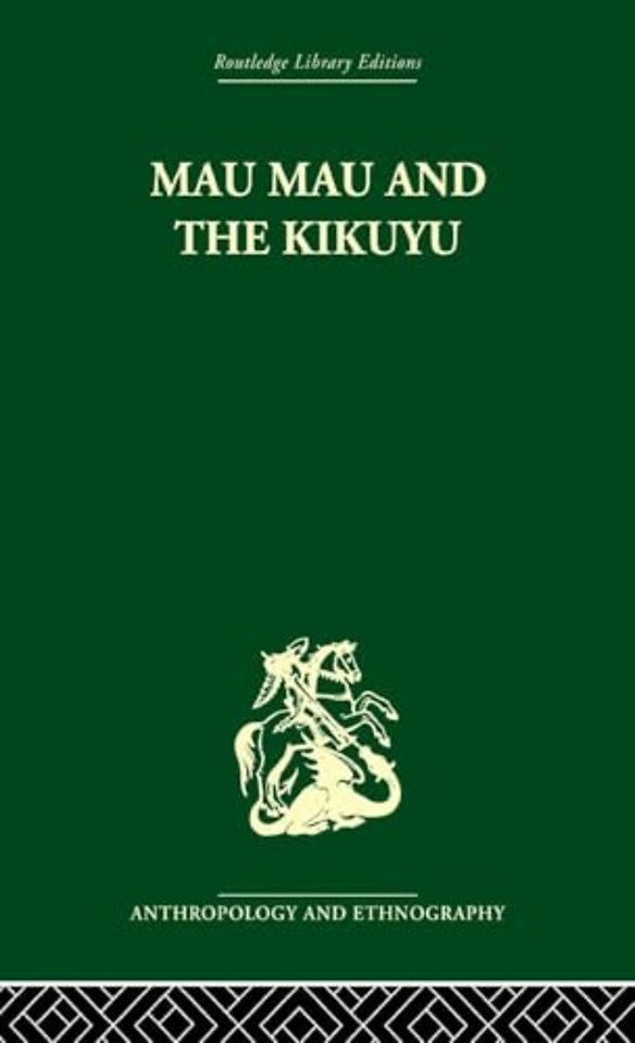Mau Mau and the Kikuyu