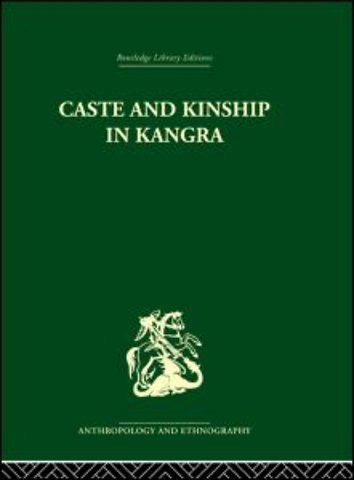 Caste and Kinship in Kangra