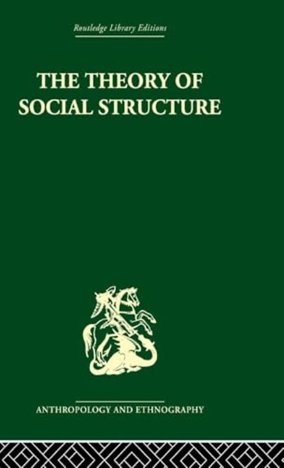 Theory of Social Structure