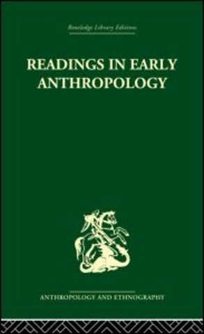 Readings in Early Anthropology