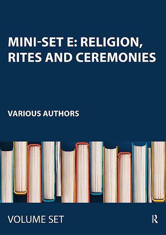 Mini-set E: Religion, Rites and Ceremonies