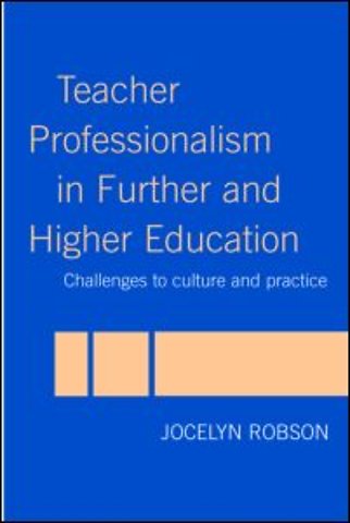 Teacher Professionalism in Further and Higher Education