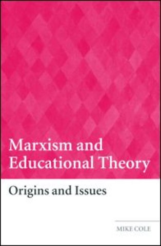 Marxism and Educational Theory